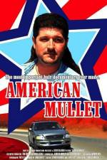 Watch American Mullet Sflix
