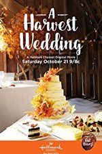 Watch A HARVEST WEDDING Sflix
