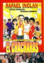 Watch El Chácharas Sflix