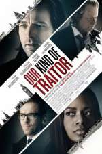 Watch Our Kind of Traitor Sflix