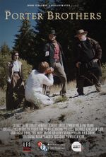Watch The Porter Brothers (Short 2016) Sflix