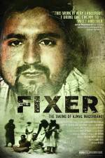Watch Fixer The Taking of Ajmal Naqshbandi Sflix