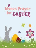 Watch Moses Prayer for Easter Sflix