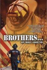 Watch Brothers On Holy Ground Sflix