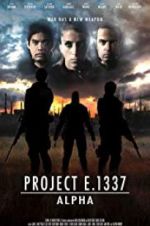 Watch Project E.1337: ALPHA Sflix
