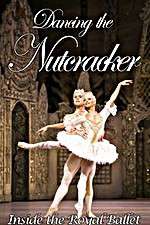 Watch Dancing the Nutcracker: Inside the Royal Ballet Sflix