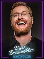 Watch Kurt Braunohler: Trust Me Sflix