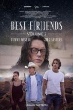 Watch Best F(r)iends: Volume 2 Sflix