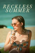 Watch Reckless Summer Sflix