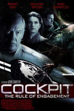 Watch Cockpit: The Rule of Engagement Sflix