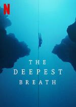 Watch The Deepest Breath Sflix