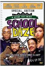 Watch School Daze Sflix