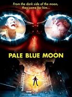Watch Pale Blue Moon Sflix