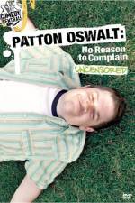 Watch Patton Oswalt No Reason to Complain Sflix