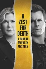 Watch A Zest for Death: A Hannah Swensen Mystery Sflix