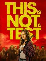 Watch This Is Not a Test Sflix