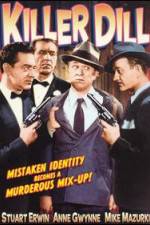 Watch Killer Dill Sflix