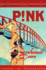 Watch Pink: Funhouse Tour: Live in Australia Sflix