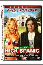 Watch Hick-Spanic Live in Albuquerque Sflix