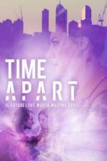 Watch Time Apart Sflix