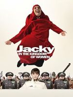 Watch Jacky in the Kingdom of Women Sflix