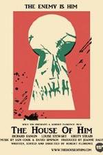Watch The House of Him Sflix