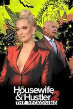 Watch The Housewife and the Hustler 2: The Reckoning Sflix