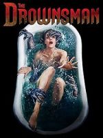 Watch The Drownsman Sflix