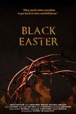 Watch Black Easter Sflix