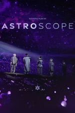 Watch Astro - Stargazer: Astroscope Sflix