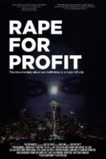 Watch Rape For Profit Sflix