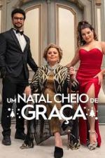 Watch Um Natal Cheio de Graa Sflix
