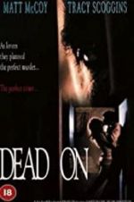 Watch Dead On Sflix