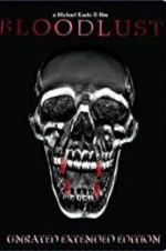 Watch Bloodlust Sflix