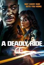 Watch A Deadly Ride Sflix