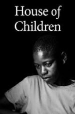 Watch House of Children Sflix