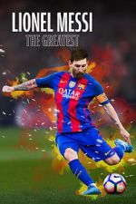 Watch Lionel Messi: The Greatest Sflix