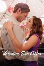 Watch Valentine Ever After Sflix