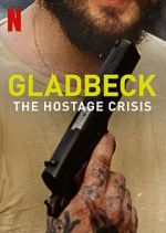 Watch Gladbeck: The Hostage Crisis Sflix