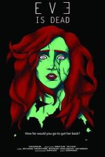 Watch Eve is Dead Sflix