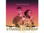 Watch Strange Company Sflix
