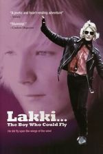 Watch Lakki... The Boy Who Could Fly Sflix