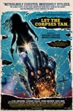Watch Let the Corpses Tan Sflix