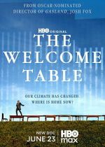 Watch The Welcome Table Sflix