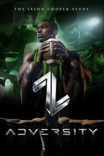 Watch Adversity: The Jason Cooper Story Sflix