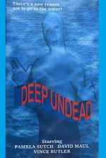 Watch Deep Undead Sflix