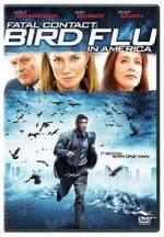Watch Fatal Contact: Bird Flu in America Sflix