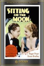 Watch Sitting on the Moon Sflix