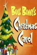 Watch Bugs Bunny\'s Christmas Carol (TV Short 1979) Sflix