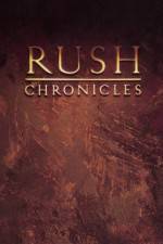Watch Rush Chronicles Sflix